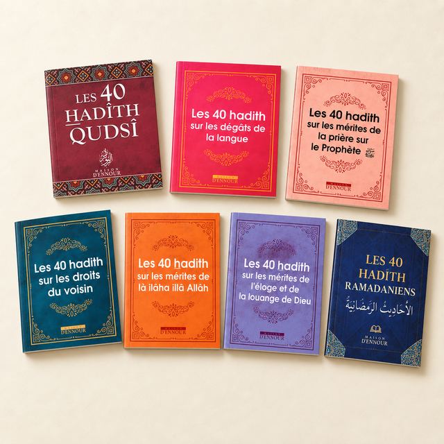Collection Les 40 Hadith, 7 livrets thématiques, Maison d'Ennour