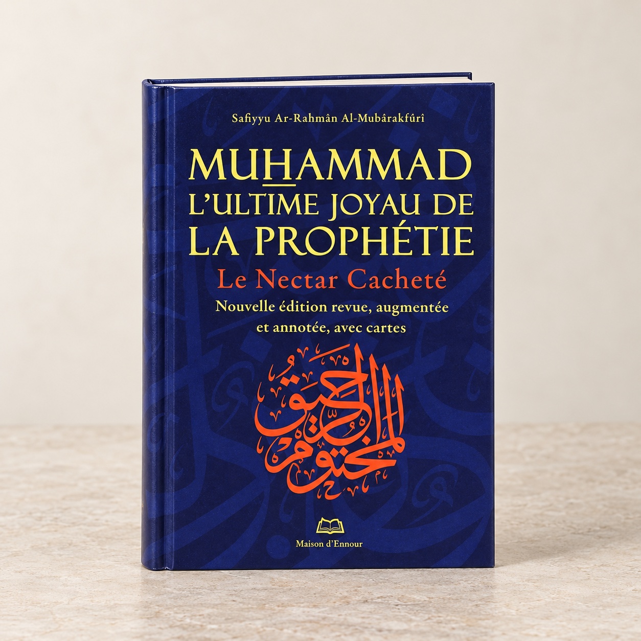 Muhammad, l'Ultime Joyau de la Prophétie (Le Nectar Cacheté), Al-Mubârakfûrî, Maison d'Ennour
