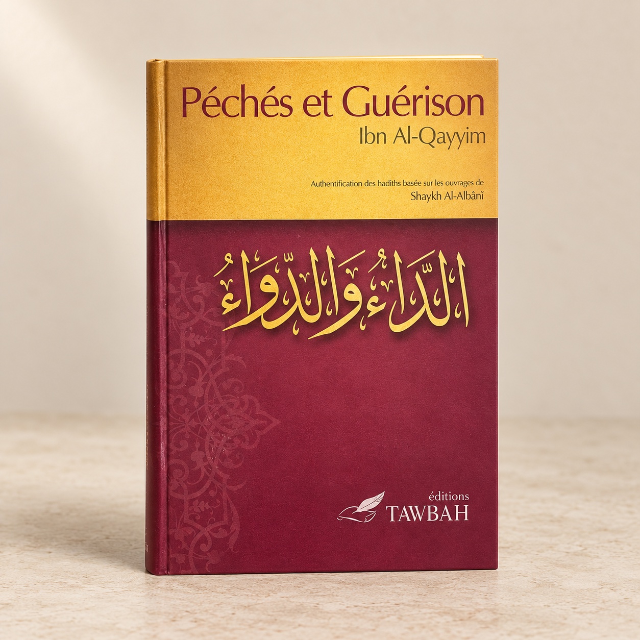 Péchés et Guérison, Ibn Al-Qayyim, Éditions Tawbah